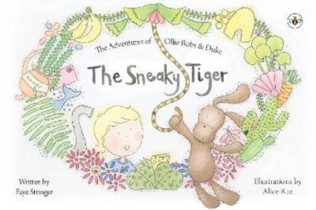 Book cover of: Adventures of Ollie Bob and Duke - The Sneaky Tiger. By: Faye Stringer