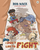 Book cover of: I Don't Like to Fight