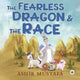 Book cover of: Fearless Dragon and the Race