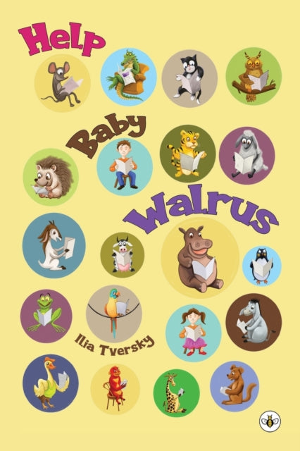Book cover of: Help Baby Walrus. By: Ilia Tversky