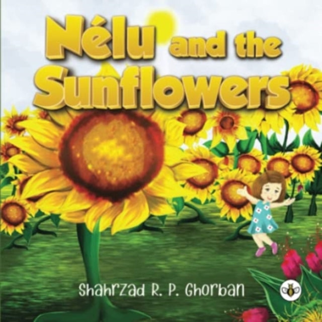 Book cover of: Nelu and the Sunflowers