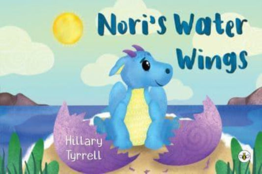 Book cover of: Nori's Water Wings. By: Hillary Tyrrell