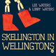 Book cover of: Skellington in Wellingtons