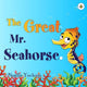 Book cover of: Great Mr Seahorse