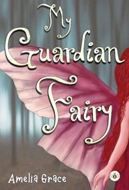 Book cover of: My Guardian Fairy
