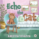 Book cover of: Echo the Cat