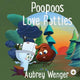 Poopoos Love Potties 9781839349430 Aubrey Wenger