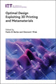 Book cover of: Optimal Design Exploiting 3D Printing and Metamaterials. By: Paolo Di Barba