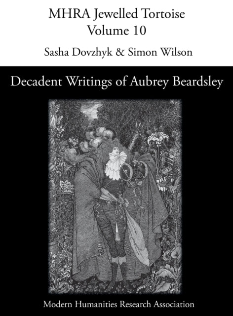 Book cover of: Decadent Writings of Aubrey Beardsley. By: Sasha Dovzhyk