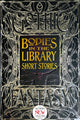 Book cover of: Bodies in the Library Short Stories. By: Flame Tree Studio (Gothic Fantasy)