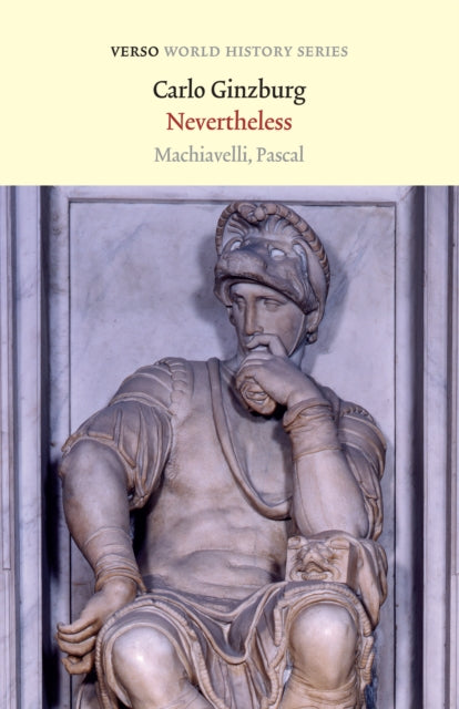 Book cover of: Nevertheless. By: Carlo Ginzburg