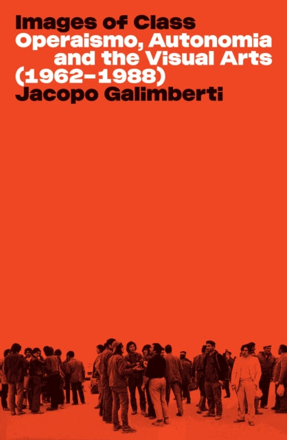 Book cover of: Images of Class. By: Jacopo Galimberti