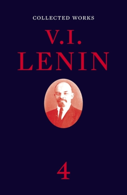Book cover of: Collected Works, Volume 4. By: Vladimir Il’ich Lenin