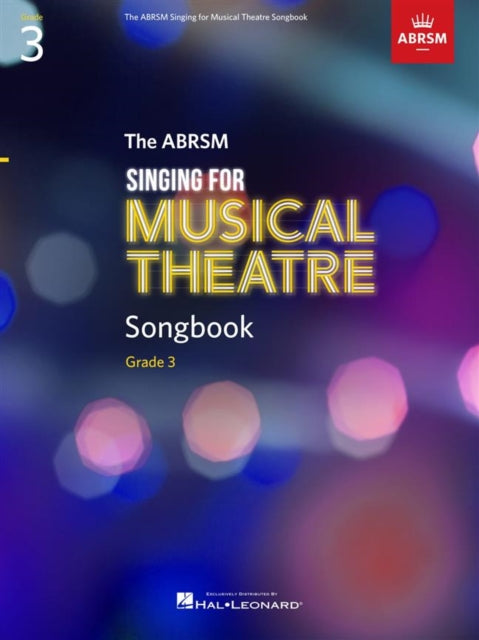 Book cover of: Singing for Musical Theatre Songbook Grade 3