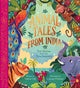 Animal Tales from India: Ten Stories from the Panchatantra 9781839944628 Nikita Gill