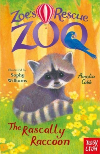 Zoe's Rescue Zoo: The Rascally Raccoon 9781839945076 Amelia Cobb