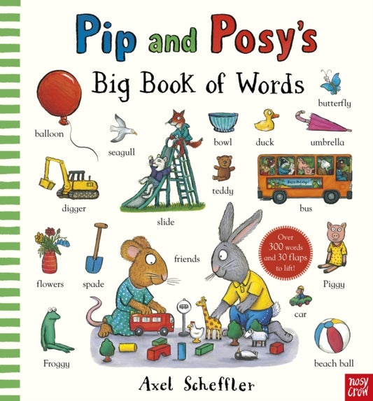 Pip and Posy's Big Book of Words 9781839948121 Axel Scheffler