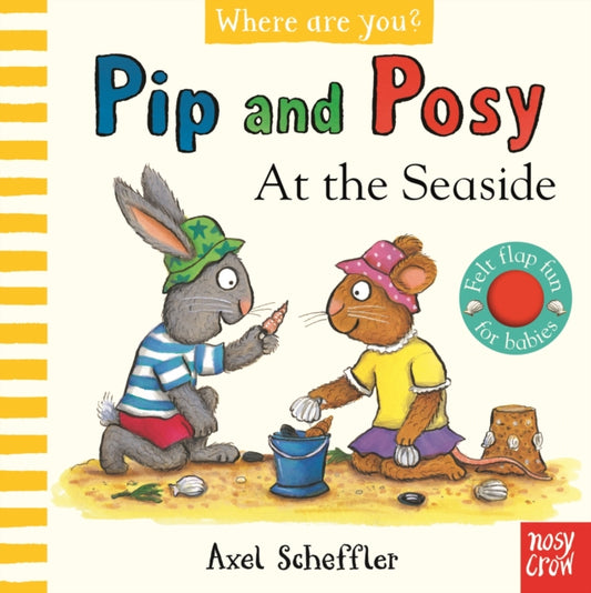 Pip and Posy, Where Are You? At the Seaside (A Felt Flaps Book) 9781839948343 Camilla Reid