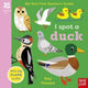Book cover of: National Trust: My Very First Spotter's Guide: I Spot a Duck