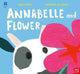 National Trust: Annabelle and Flower 9781839949630 Em Lynas