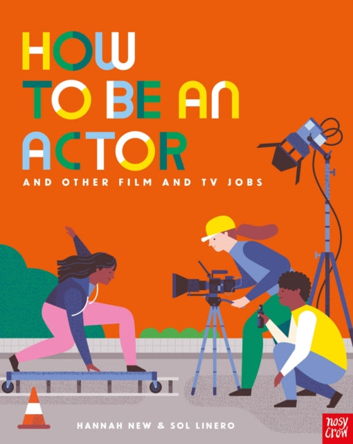 How to Be an Actor and Other Film and TV Jobs 9781839949647 NEW, HANNAH