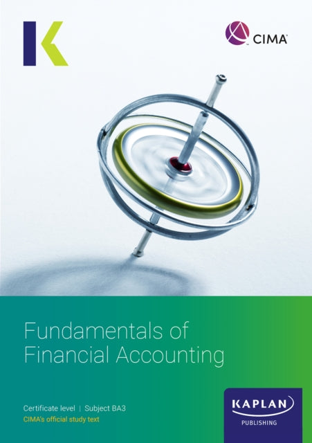 Book cover of: BA3 FUNDAMENTALS OF FINANCIAL ACCOUNTING  - STUDY TEXT
