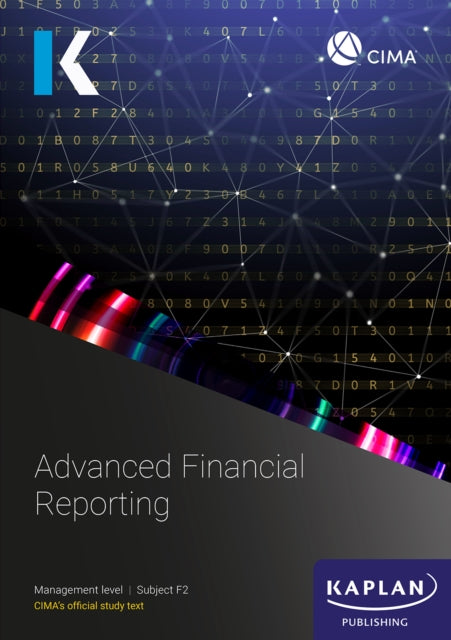 Book cover of: F2ADVANCED FINANCIAL REPORTING - STUDY TEXT