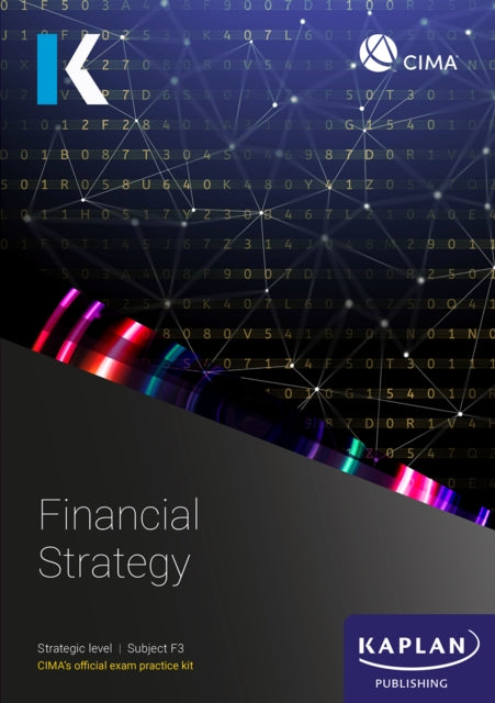 Book cover of: F3 FINANCIAL STRATEGY - EXAM KIT