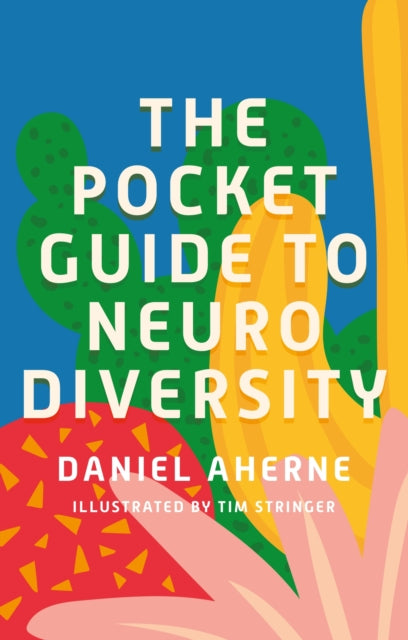 Pocket Guide to Neurodiversity 9781839970146 Daniel Aherne
