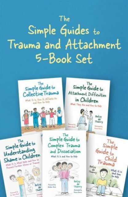 Book cover of: Simple Guides to Trauma and Attachment 5-Book Set