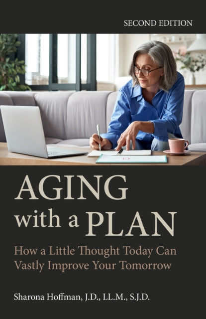 Book cover of: Aging with a Plan. By: Sharona Hoffman
