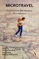 Book cover of: Microtravel. By: Charles Forsdick