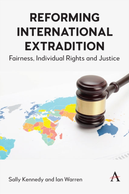 Book cover of: Reforming International Extradition. By: Sally Kennedy