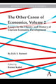Book cover of: Other Canon of Economics, Volume 2. By: Erik Reinert