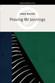 Book cover of: Proving Mr Jennings. By: James Walker