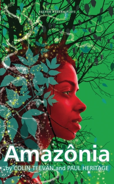 Book cover of: Amazonia. By: Colin Teevan
