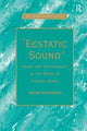 Book cover of: Ecstatic Sound'. By: John Hughes