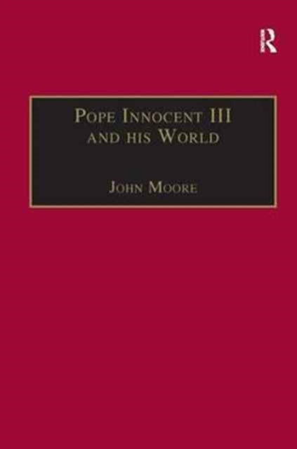 Book cover of: Pope Innocent III and his World