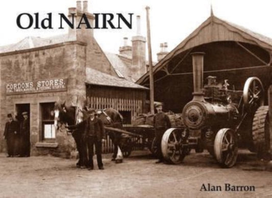 Book cover of: Old Nairn. By: Alan Barron