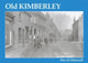 Book cover of: Old Kimberley. By: David Ottewell