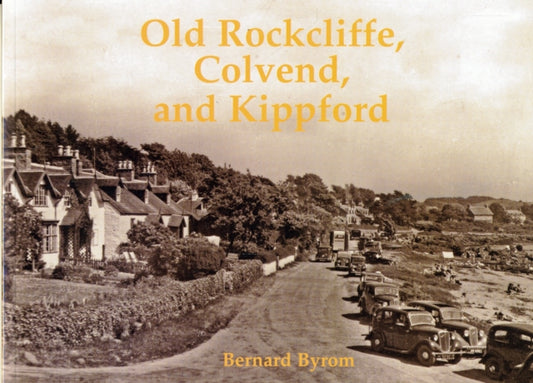 Book cover of: Old Rockcliffe, Colvend and Kippford