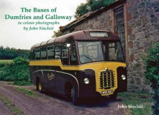 Book cover of: Buses of Dumfries and Galloway