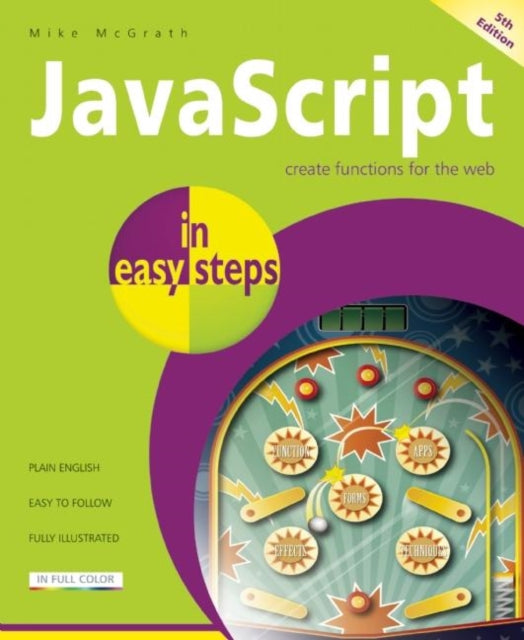 Book cover of: JavaScript in Easy Steps. By: Mike McGrath