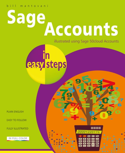Book cover of: Sage Accounts in easy steps. By: Bill Mantovani