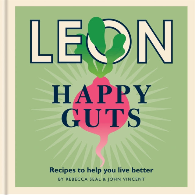 Book cover of: Happy Leons: Leon Happy Guts. By: Rebecca Seal
