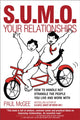Book cover of: SUMO Your Relationships. By: Paul McGee