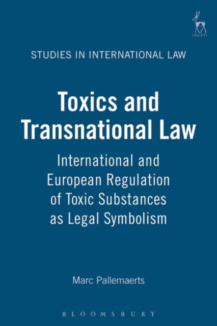 Book cover of: Toxics and Transnational Law. By: Marc Pallemaerts
