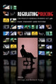 Book cover of: Regulating Policing. By: Ed Cape