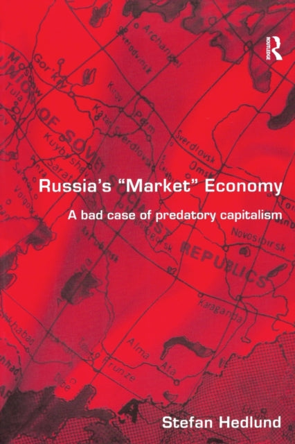 Book cover of: Russia's Market Economy. By: Stefan Hedlund