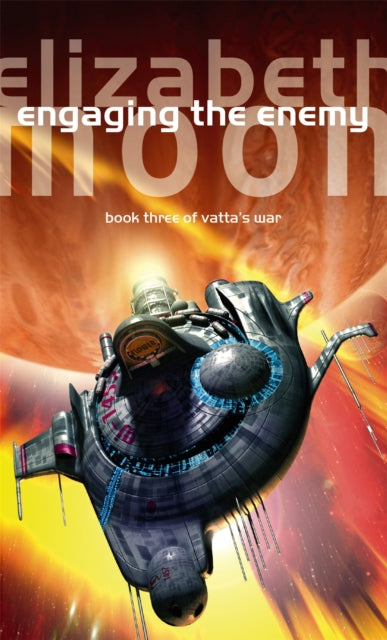 Book cover of: Engaging The Enemy. By: Elizabeth Moon